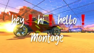 hey❗️hi❗️hello❗️ RL montage