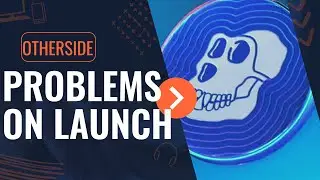 Otherside has problems on launch... (Apecoin crashes?)