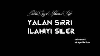 Yalan sırrı İlahi'yi siler!
