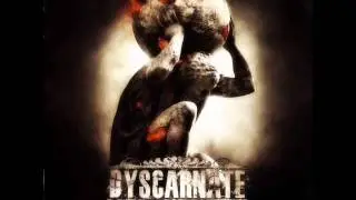 Dyscarnate - Enduring The Massacre - Yielding The Iron Fist