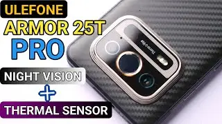 Ulefone Armor 25T Pro - Unboxing and First Impressions!
