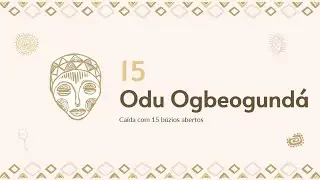 Aula 3.2.14 - Odu Obeogundá