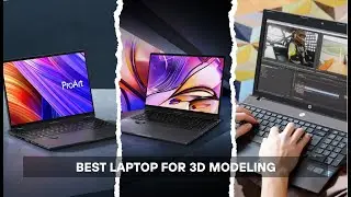 7 Best Laptops for 3D Modeling 2026: Blender, Maya, SolidWorks