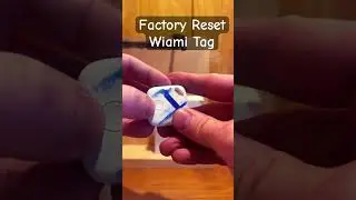 How to Factory Reset Wiami Tag