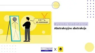Abstrakcyjne abstrakcje i programowanie obiektowe (01.04.2021)