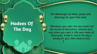 Ramzan Reflections | Hadiths Of The Day | Top Ramadan Hadiths | Daily Wisdom for the Holy Month