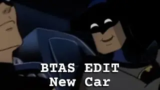 Batman Edit: New Car