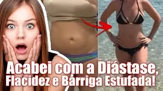 Diástase, Flacidez e Barriga Estufada: Como Acabei com Tudo isso Após a Gravidez! Antes e Depois!