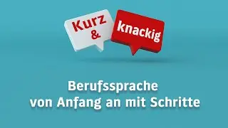 Berufssprache von Anfang an mit Schritte