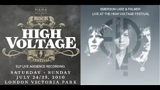 Emerson Lake & Palmer Live at High Voltage Festival 2010