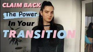 Overcome The Obstacles Of The Start Of Your Transition *EASILY* | MTF Trans