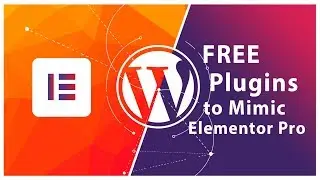 Free plugins to Mimic the Elementor pro