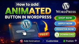 How to Create Animated Button in Elementor for FREE? Button Animation Tutorial WordPress