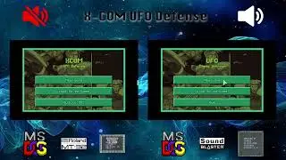 [OVM] X-COM UFO Defense (ES1370, MT-32 vs EMU8801)