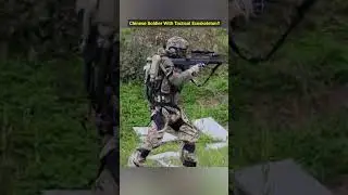 Chinese Soldier Fires with Tactical Exoskeleton!