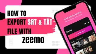 How to export SRT & TXT file with Zeemo