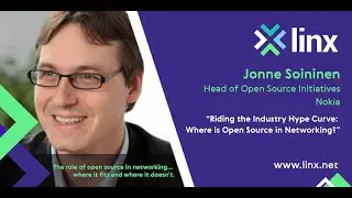 LINX Presents: Jonne Soininen - Riding the Industry Hype Curve: Where is Open Source in Networking?