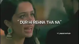 29 August 2021 ll door hi rahna tha na ll aashiqui2 dialogue status