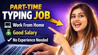 🔴 Online Typing Job 2026 | घर बैठे काम | Work From Home Typing Job