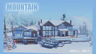 Mountain Cabin Shell Only NO CC | The Sims 4 Speed Build