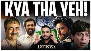 DUNKI Movie Review: The Truth | No Spoilers