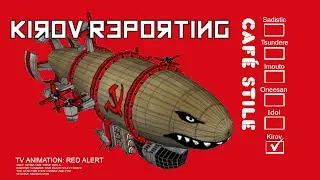 Kirov Alert