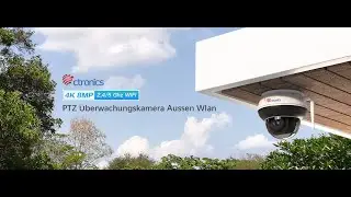 ctronics 4K 8MP PTZ Überwachungskamera Aussen WLAN 2,4/5GHz WiFi Dome IP Kamera