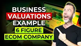 Business Valuation - Part 4 - Example of What the Multiple Is of a Large Ecommerce Company
