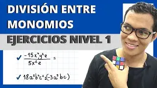 ☝ DIVISIÓN ENTRE MONOMIOS NIVEL 1 | DIVIDIR DOS MONOMIOS | EXPONENTES POSITIVOS