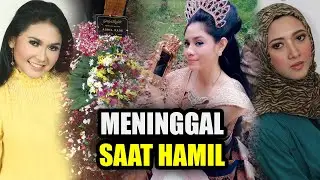 5 ARTIS MENINGGAL DUNIA SAAT HAMIL - GOSIP ARTIS HARI INI