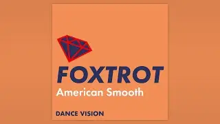 Foxtrot Music | Ballroom Dance Playlist