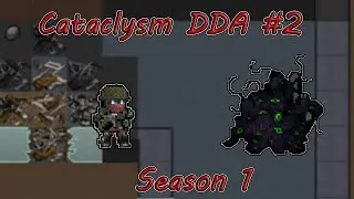 Fresh air, freedom! Cataclysm DDA #2