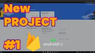 Create Firebase Project | Android Firebase Series  #1