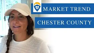 Market Trend | Chester County | The Ayse Clay Team