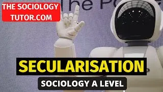Secularisation (Sociology) A Level