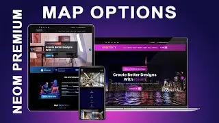 How to Use Map Options in Neom Premium Theme for WordPress