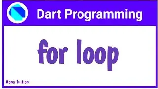 #13 Dart : For Loop In Dart | Hindi | Dart For Flutter | Vivek Lodh