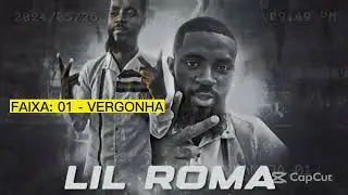 01  VERGONHA  Ft  Astm Prod Lux Music