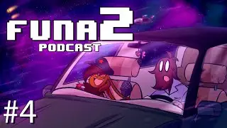 Funa2 Podcast #4: FUNANIVERSARIO!
