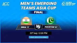 ACC MEN'S EMERGING TEAMS ASIA CUP 2023 | INDIA 