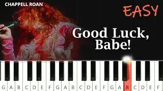 Chappell Roan - Good Luck, Babe!  ~   QUICK EASY CHORUS  PIANO TUTORIAL
