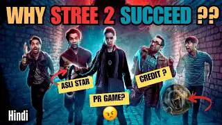 Why Stree 2 Succeed ?? | Success Ka Credit ? | Stree 2 Success Ka Detailed Discussion