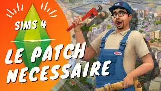 Nouveau Patch dans les SIMS 4 🤓 Résolutions de Bugs
