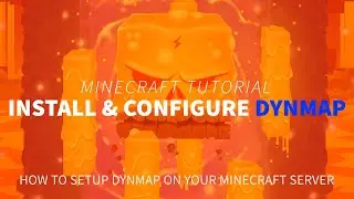 How to Setup Dynmap on Your Minecraft Server