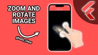 Zoom And Rotate Images Within Your Flutter App (photo_view) 