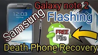 Fix Samsung Galaxy Note 2(N7100) Flash,Frp,Hanging,Auto Restart,WiFi,Monkeys virus, Fix