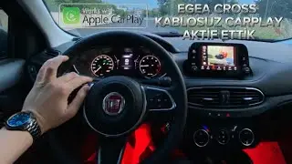 EGEA CROSS URBAN ARACIMA KABLOSUZ CARPLAY EKLEDİM