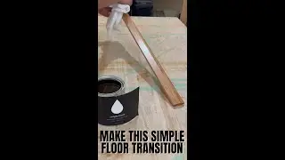 How to Make a Semi Custom Floor Transition || Easy Fast Project #shorts
