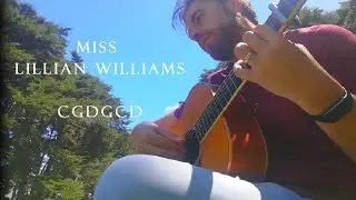 Miss Lillian Williams - Fingerstyle Guitar Arr. Stephen Wake  -  Scartaglen