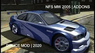 NFS MW 2005 | CAR ADDON + POLICE MOD | 2020
